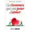 Ces hommes qui ont peur d'aimer