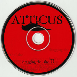 Atticus ...Dragging The Lake II