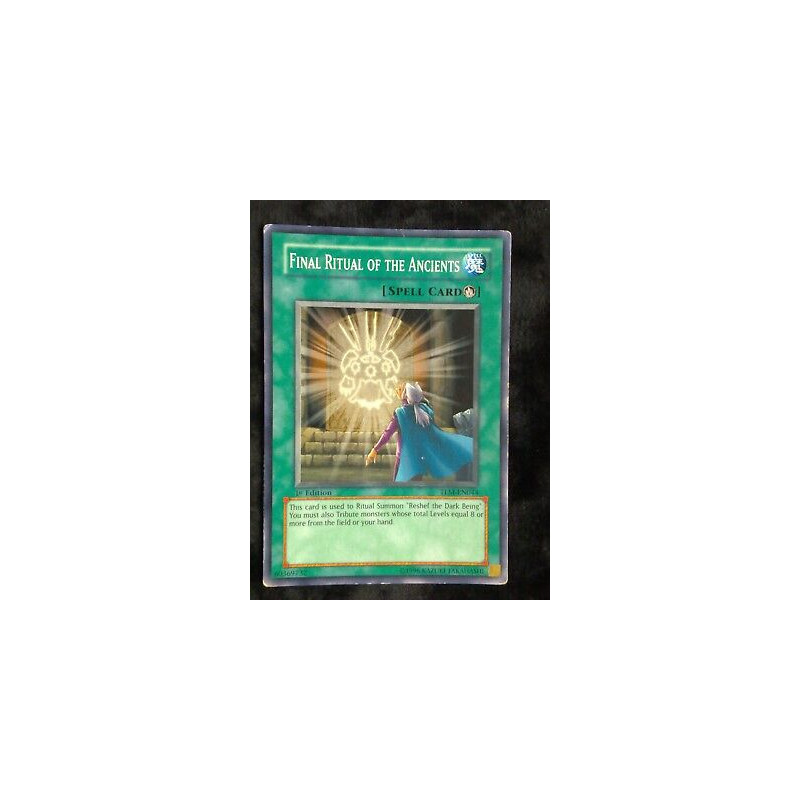 Final Ritual of the Ancients TLM-EN044 Yu-Gi-Oh