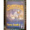 SURVIVOR - Terry Scott Jr Cassette Audio-K7 Az DIS C 289