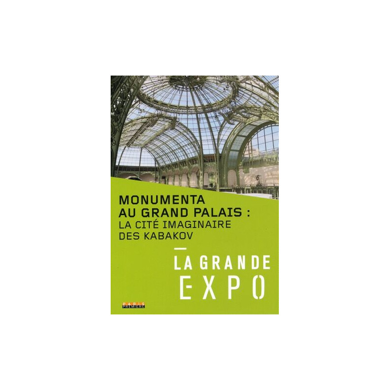 La grande expo : monumenta au grand palais [FR Import]