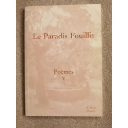Le paradis fouillis Poèmes V
