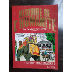Histoire de l'humanité en BD L'Orient Millénaire i