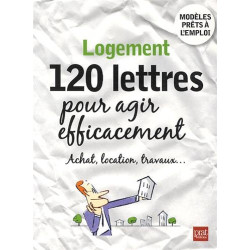 Logement 120 lettres pour agir efficacement