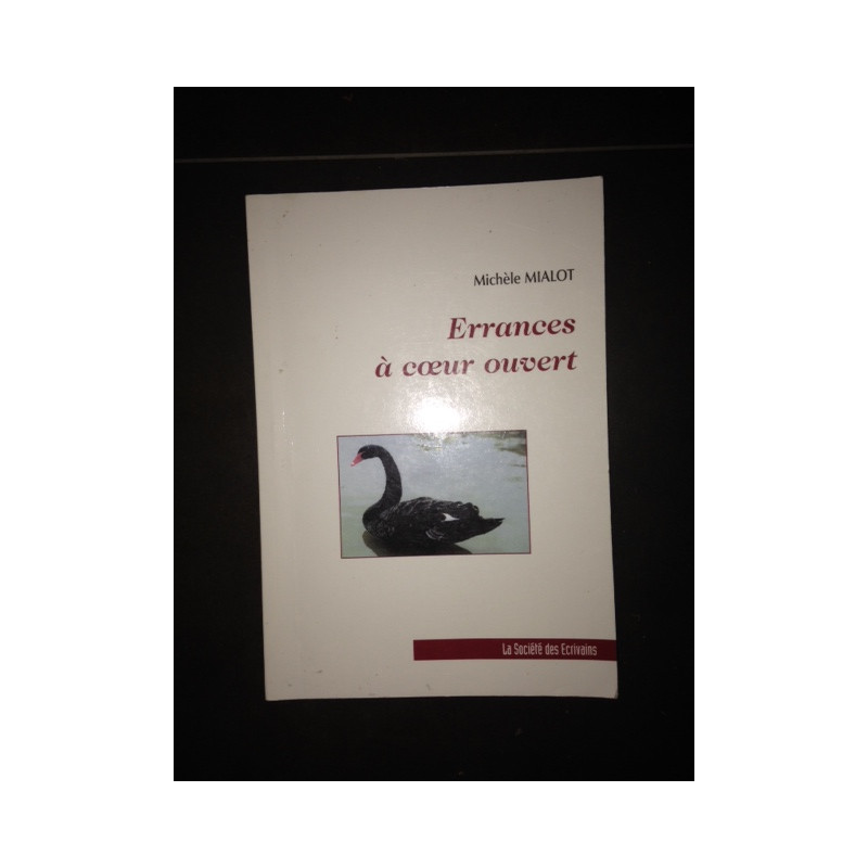 Errances a Coeur Ouvert