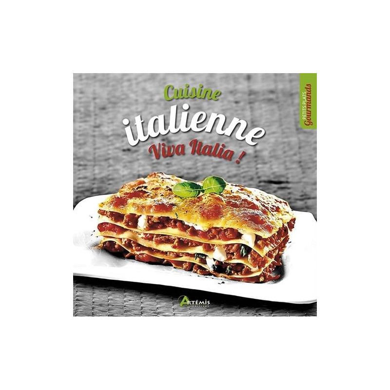 Cuisine italienne: viva italia