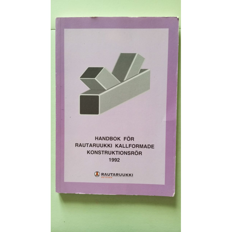 Manuel des tuyaux de construction formés à froid Rautaruukki -...