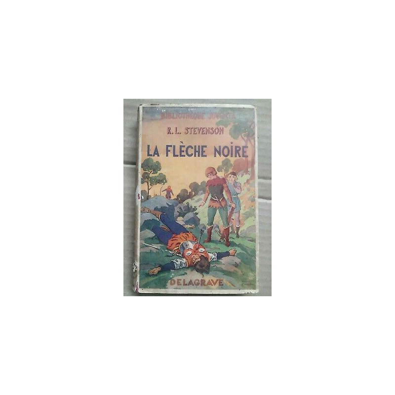 Robert Louis Stevenson La Flèche Noire