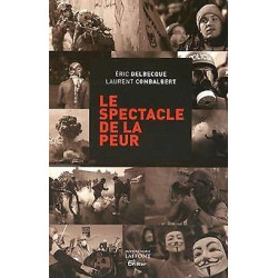 Le spectacle de la peur