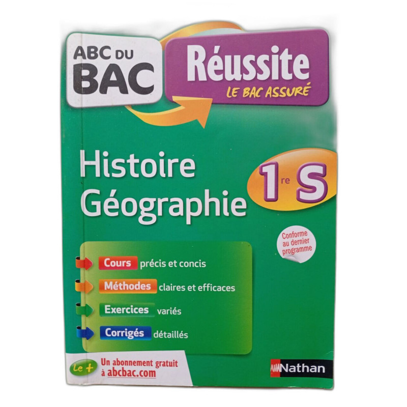 ABC du bac Réussite Histoire-Géographie 1re S