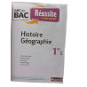 ABC du bac Réussite Histoire-Géographie 1re S