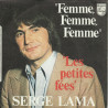 Femme Femme Femme / Les Petites Fées