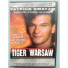 Tiger Warsaw - Édition Spéciale Patrick Swayze Barbara Williams...