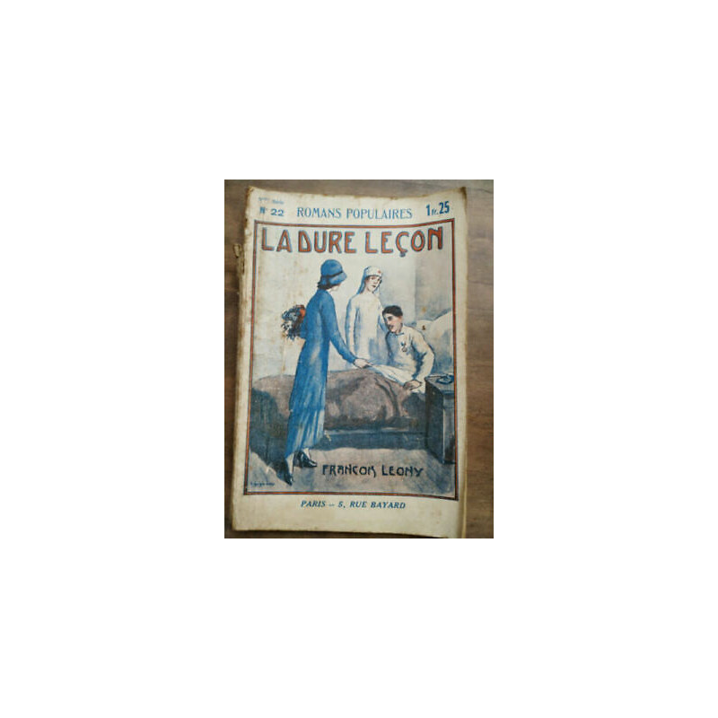 La dure leçon Romans populaires n22