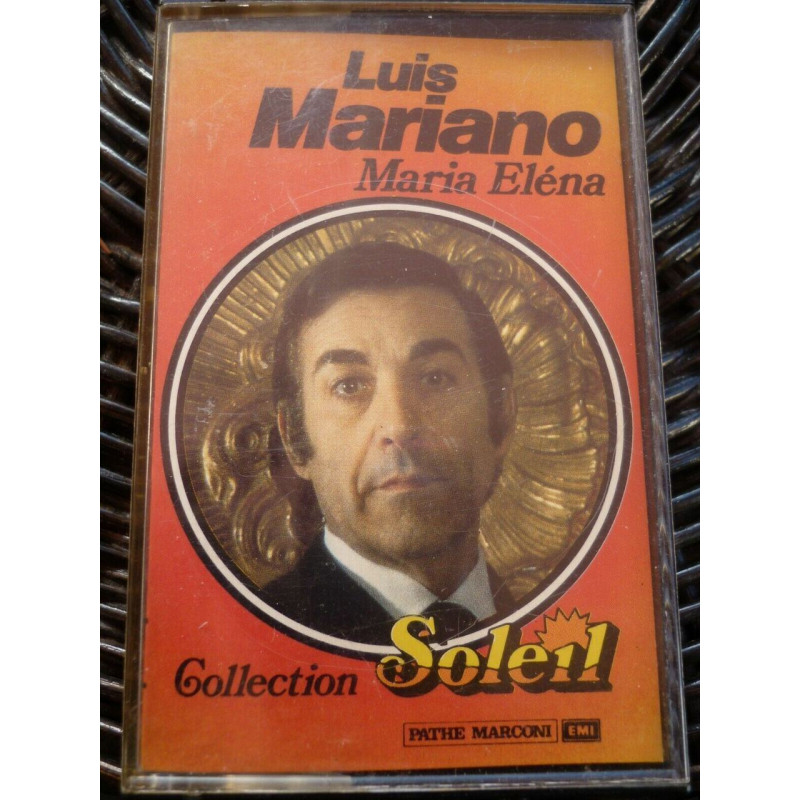 Luis Mariano Maria Eléna-Collection Soleil Cassette Pathé-EMI...