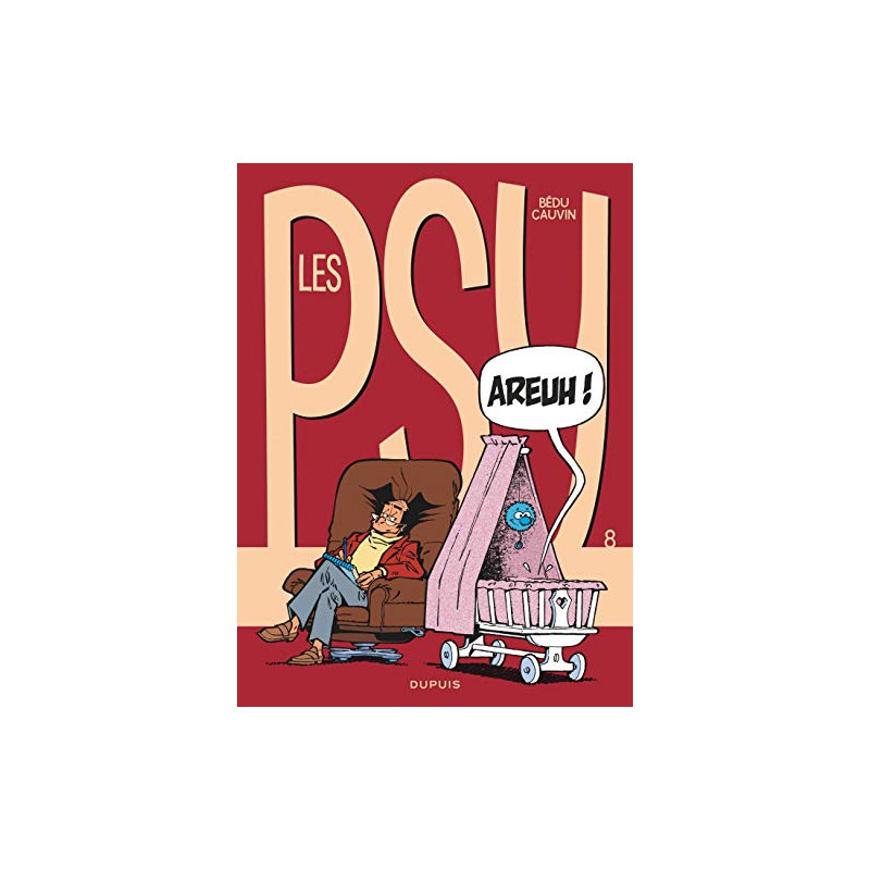 Les Psy tome 8 : Areuh