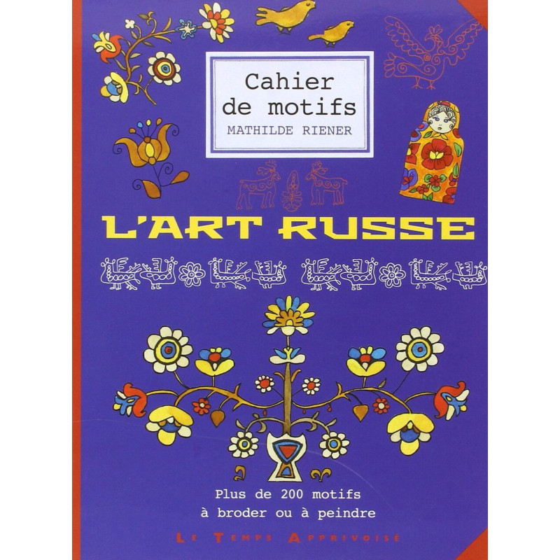 Cahier de Motifs L'art russe