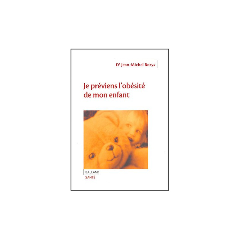 Je préviens l'obésité de mon enfant