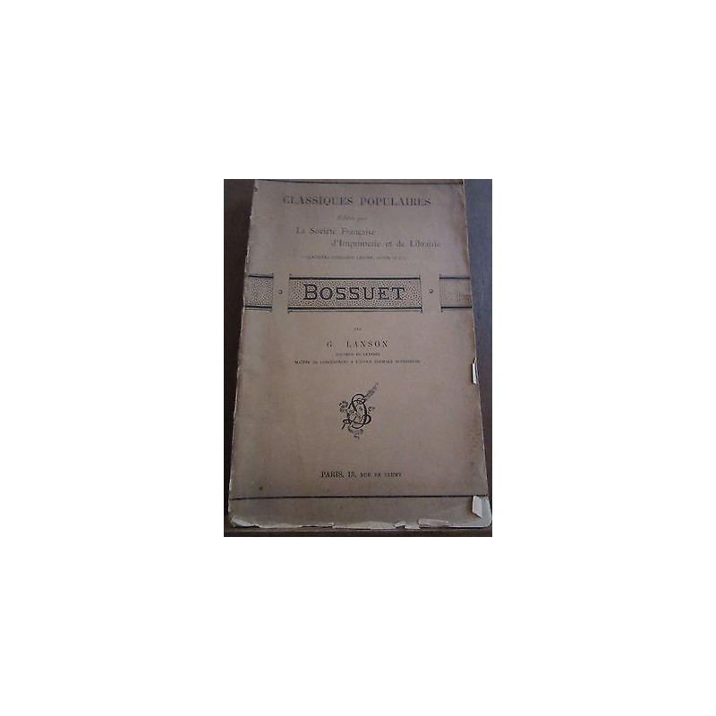 G. Lanson Bossuet Société Française d'Imprimerie et de Librairie