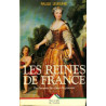 Les Reines de France (les)