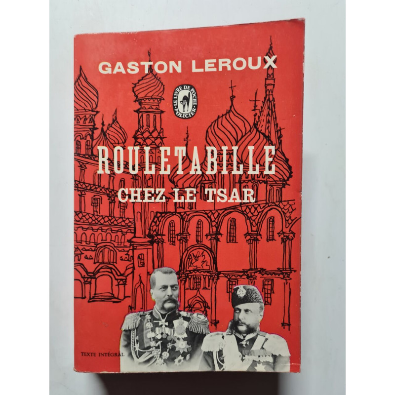 Rouletabille chez le Tsar