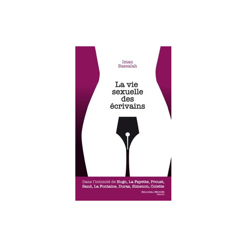 La vie sexuelle des écrivains