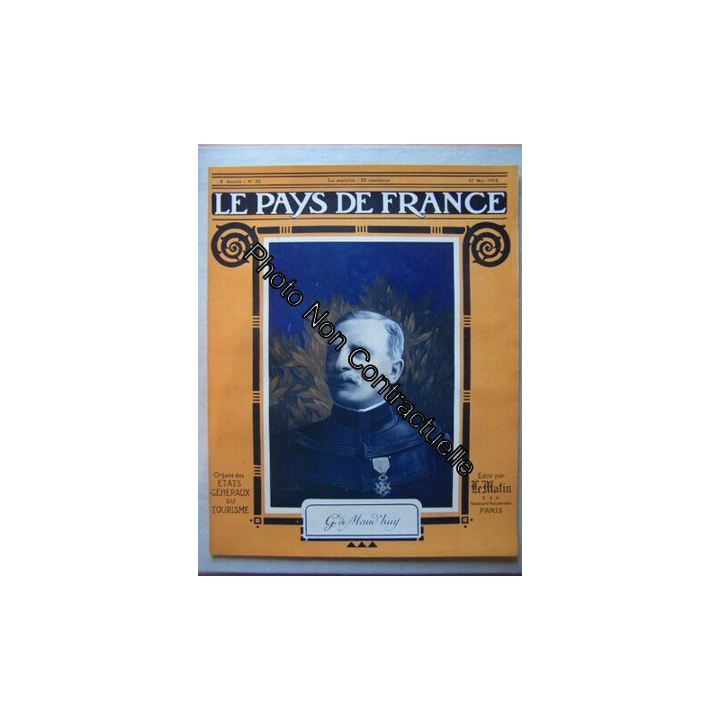 LE PAYS DE FRANCE N° 32 du 27 Mai 1915 Général de Maud'huy