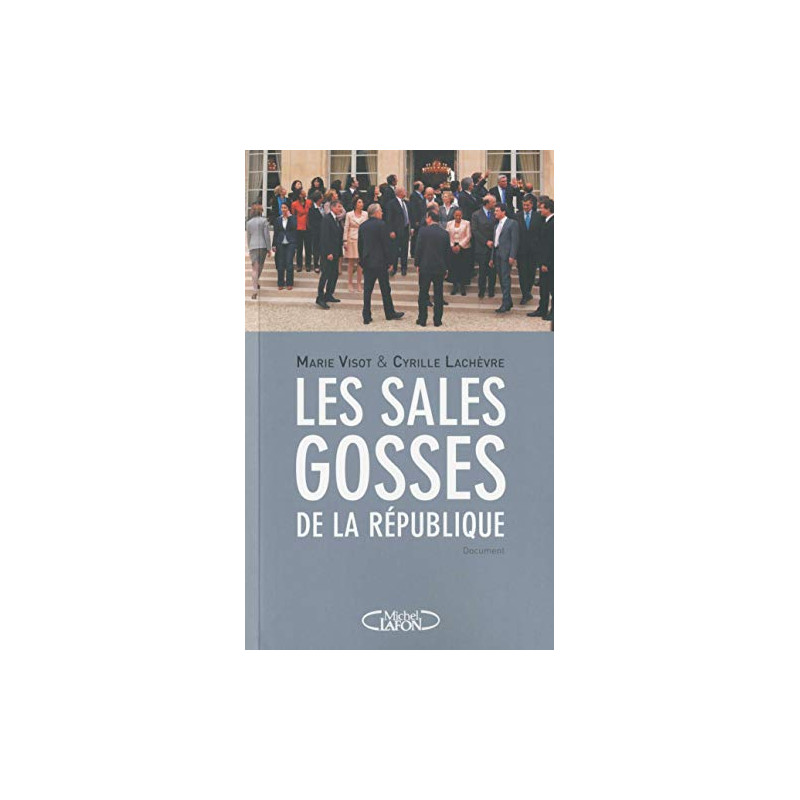 Les sales gosses de la république