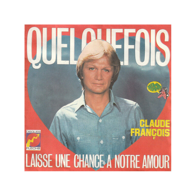 Quelquefois