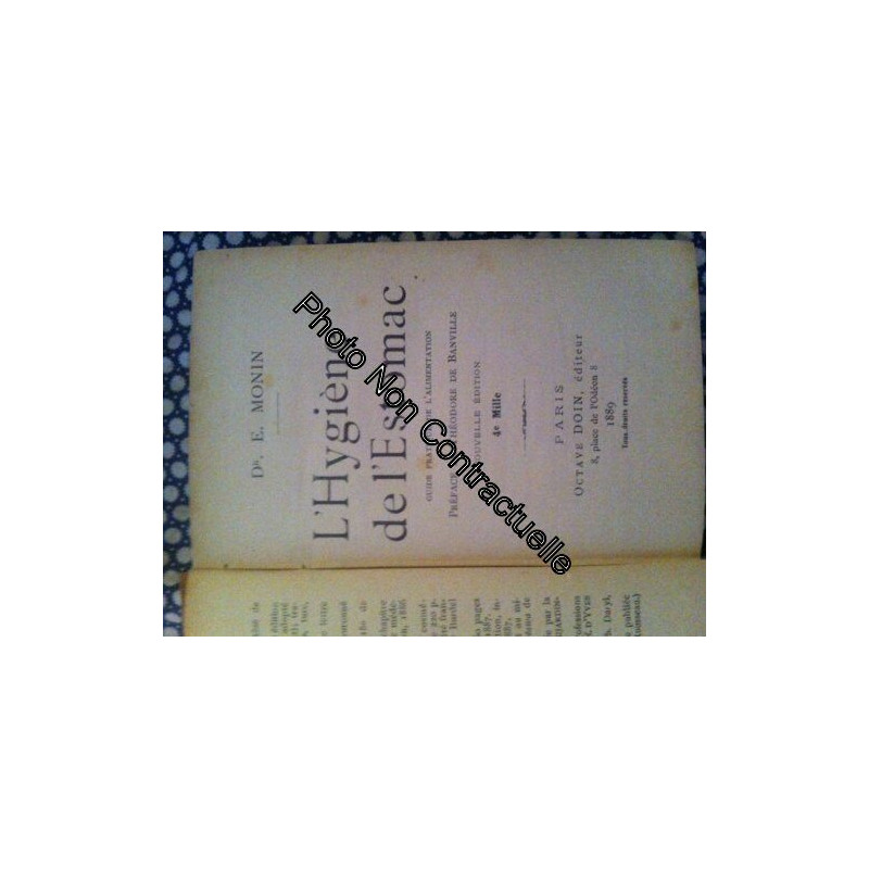 Dr E. Monin. L'Hygiène de l'estomac guide pratique de...