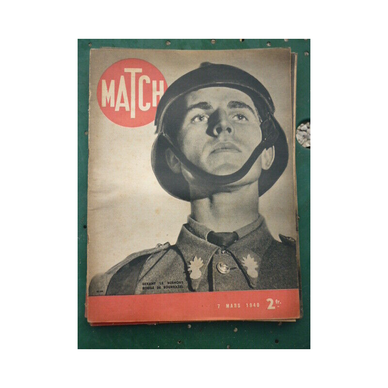Revue MATCH du 7 mars 1940 DEVANT LE BURNOUS ROUGE DE BOURNAZEL