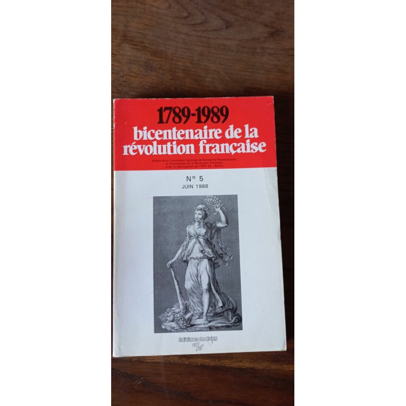 1789 1989 bicentenaire de la révolution française n5 Juin 1988