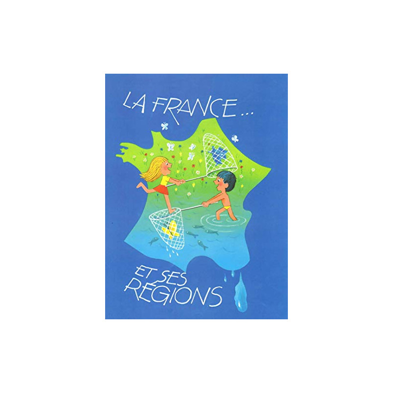 La France et ses régions