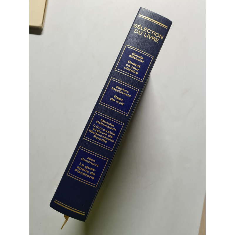 Quand ce jour viendra Rupt de nuit L'incredibile Le quel après de...