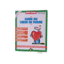 Notre temps - Guide du coeur en forme