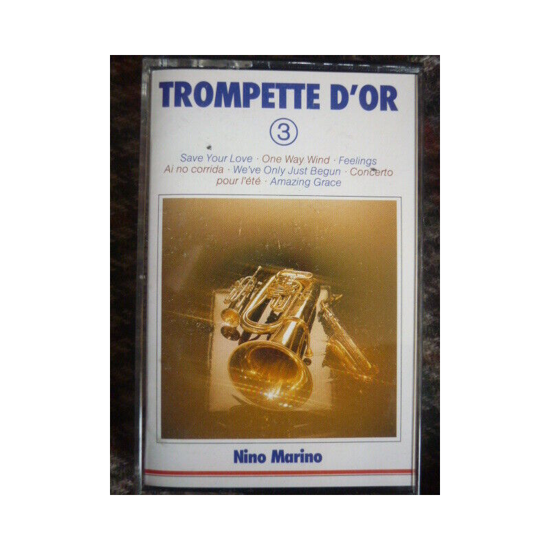 TROMPETTE D'OR 3 Nino Marino Cassette Audio-K7 SUISA FAN 7341