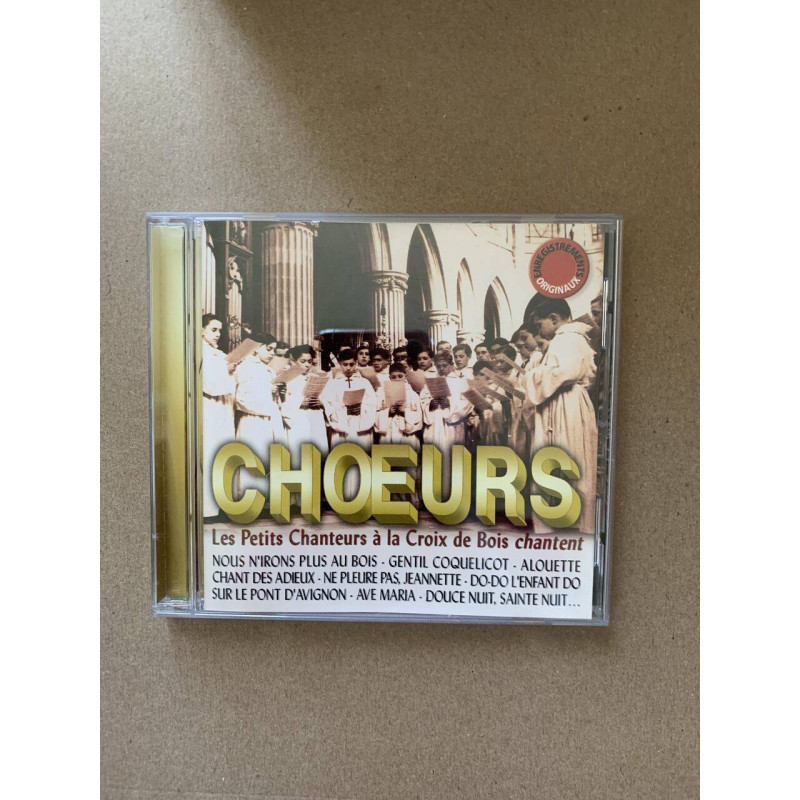 CHOEURS les petits chanteurs à la croix de bois