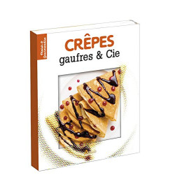 Crêpes gaufres et Cie