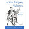 La presse francophone en Méditerranée. Regain et perspectives