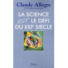 La science est le défi du XXIème siècle