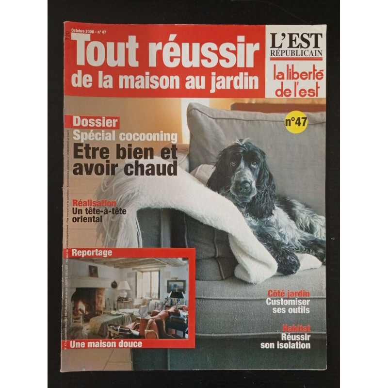 Tout réussir de la maison au jardin N.47 - Octobre 2008