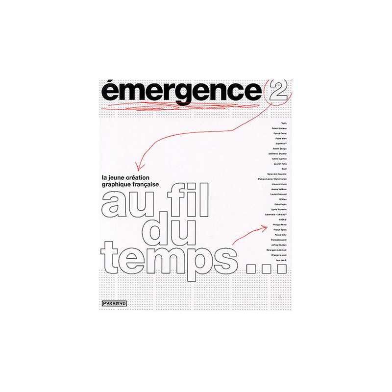 Émergence tome 2 : La jeune création graphique française : Au fil...