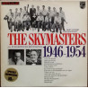 Skip Voogd Presenteert: The Skymasters 1946 - 1954