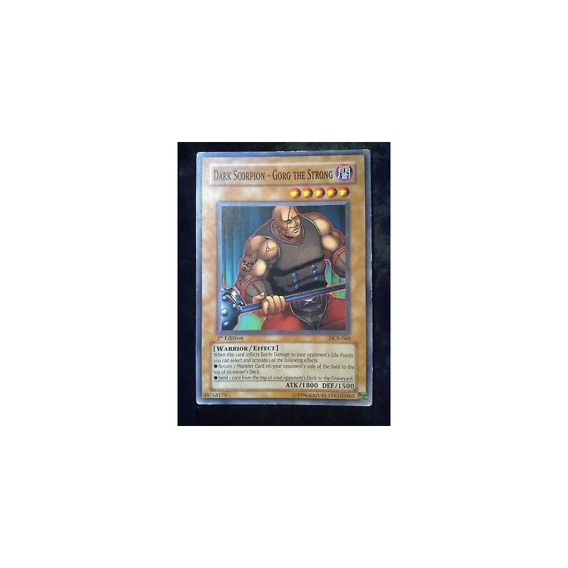 Dark Scorpion-Gorg the Strong DCR-060 Yu-Gi-Oh