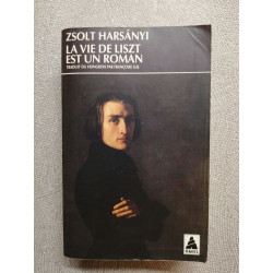 La vie de Liszt est un roman