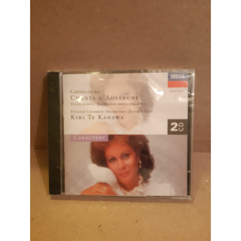 Canteloube Chants d'Auvergne - Kiri Te Kanawa 2 CD NEUF SOUS BLISTER