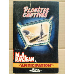 m a Rayjean Planètes captives anticipation
