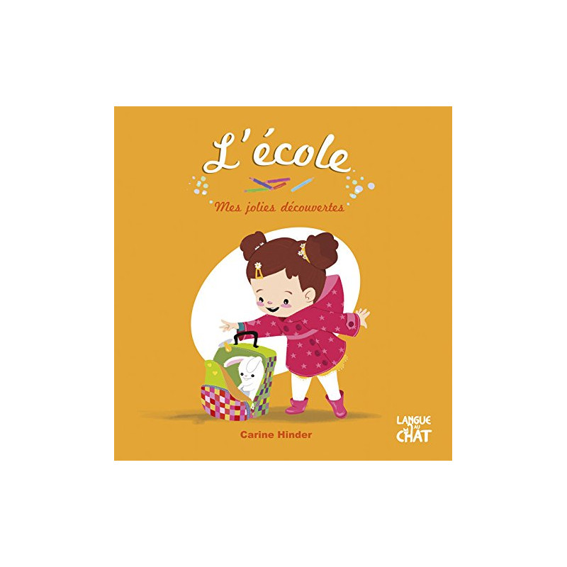 L'école - Mes jolies découvertes