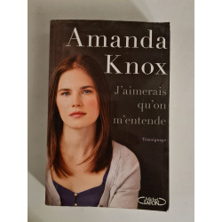 J'aimerais qu'on m'entende