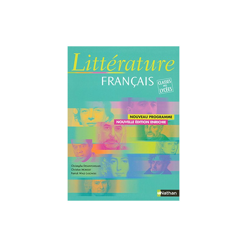 Litterature : francais - classes des lycées